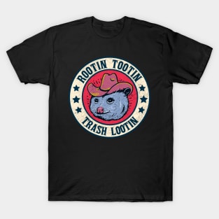 Rootin Tootin Trash Lootin T-Shirt